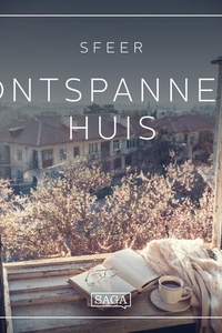 Sfeer - Ontspannen huis