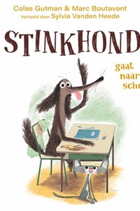 Stinkhond gaat naar school