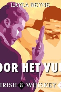 Door het vuur