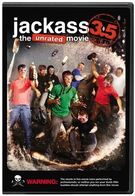 Jackass 3.5: The Unrated Movie
