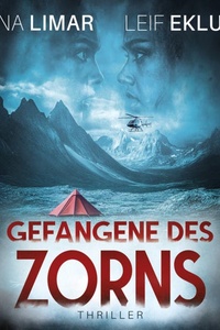 Gefangene des Zorns - Schwedenthriller, Band 12 (ungekürzt)