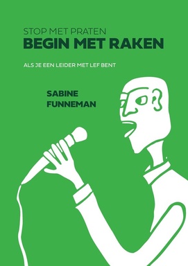 Stop met praten, begin met raken