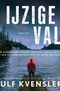 IJzige val: Een hereniging tussen vader en zoon eindigt in een psychologisch spel op leven en dood