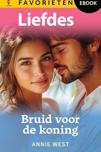 Liefdes Favorieten 845 - Bruid voor de koning
