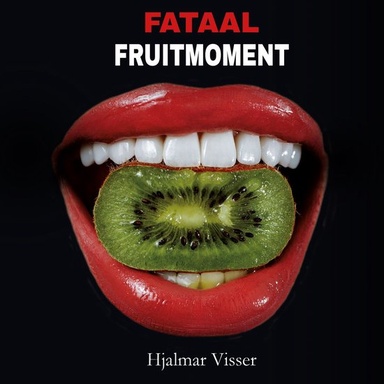 Fataal fruitmoment