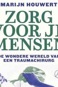 Zorg voor je mensen