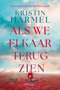 Als we elkaar terugzien