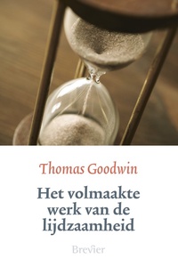 Het volmaakte werk van de lijdzaamheid