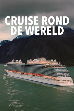 Cruise Rond De Wereld