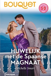 Bouquet 4678 - Huwelijk met de Spaanse magnaat