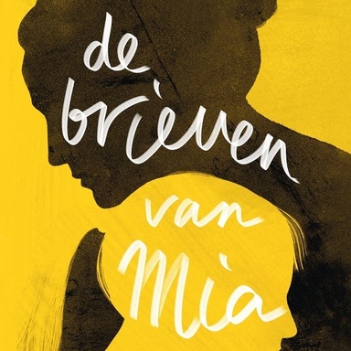 De brieven van Mia