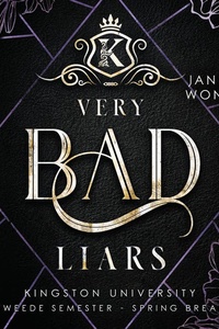 Very bad liars: Spring break