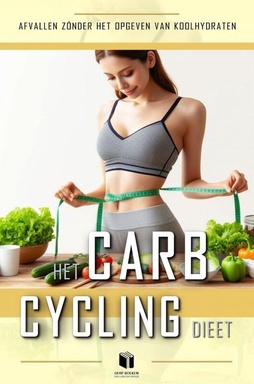 Het carb-cycling dieet