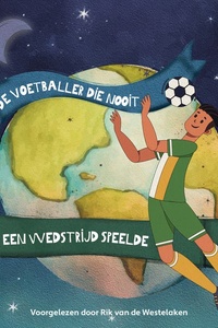 De voetballer die nooit een wedstrijd speelde