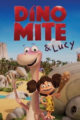 Dinomite & Lucy