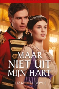 Maar niet uit mijn hart