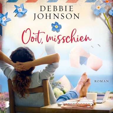 Ooit, misschien: Een verloren liefde. Een doos vol brieven. Een laatste kans.