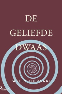 De geliefde dwaas