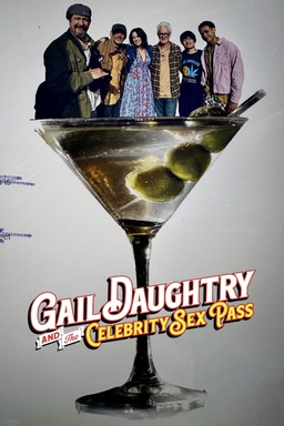 Gail Daughtry and the Celebrity Sex Pass