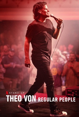 Theo Von: Regular People