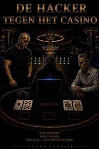 De hacker tegen het casino