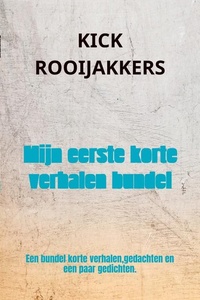 Mijn eerste korte verhalen bundel