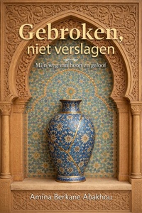 Gebroken, niet verslagen