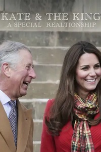 Kate And The King: A Special Relationship