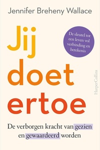 Jij doet ertoe