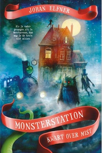 Monsterstation 1 - Kwart over mist