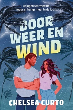 Door weer en wind