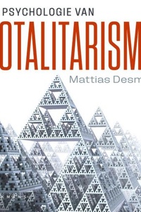 De psychologie van totalitarisme