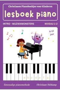 Christiaans Pianoboekjes voor Kinderen 0 - Lesboek Piano
