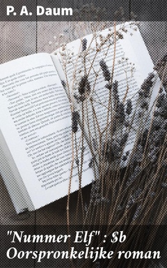 "Nummer Elf" : Oorspronkelijke roman