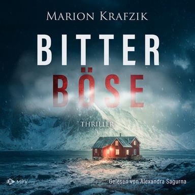 Bitterböse: Thriller