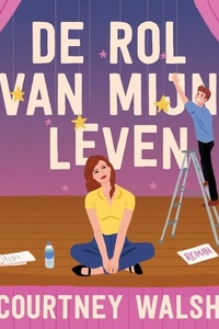 De rol van mijn leven