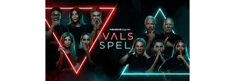 Wat weten we over Vals Spel de nieuwe realityserie van Videoland