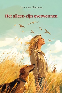 Het alleen-zijn overwonnen