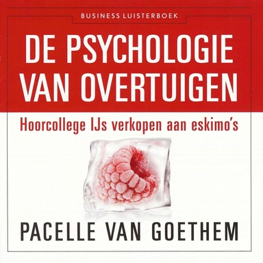De psychologie van overtuigen