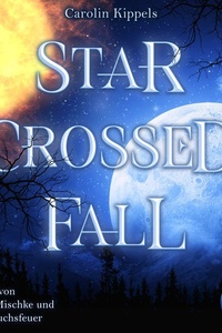 Starcrossed Fall