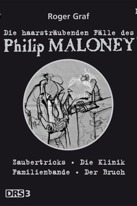 Roger Graf: Die haarsträubenden Fälle des Philip Maloney, Vol. 2