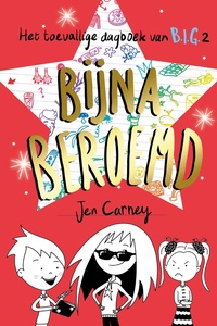 B.I.G. 2 - Bijna beroemd