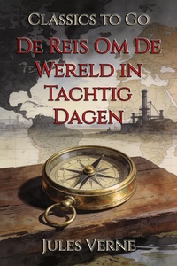 De Reis Om De Wereld in Tachtig Dagen