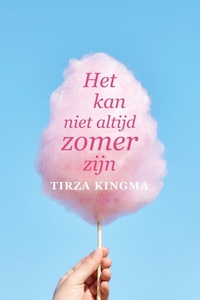 Het kan niet altijd zomer zijn