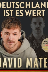 Deutschland ist es wert: Warum ich geschworen habe, für mein Land zu kämpfen