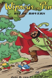 Wipneus en Pim bij de rovers