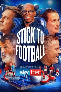 Stick to Football
