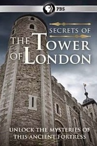 Secrets of the Tower of London