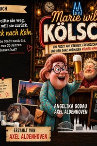 Marie will Kölsch