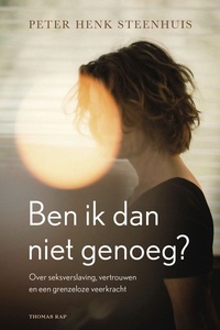 Ben ik dan niet genoeg?